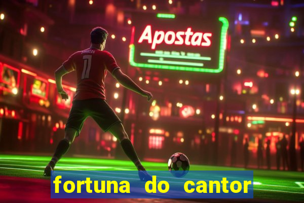 fortuna do cantor sorocaba 2023