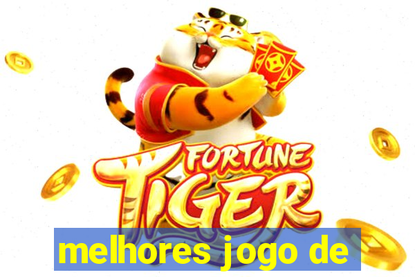 melhores jogo de