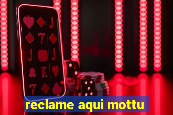 reclame aqui mottu