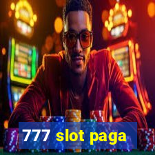 777 slot paga