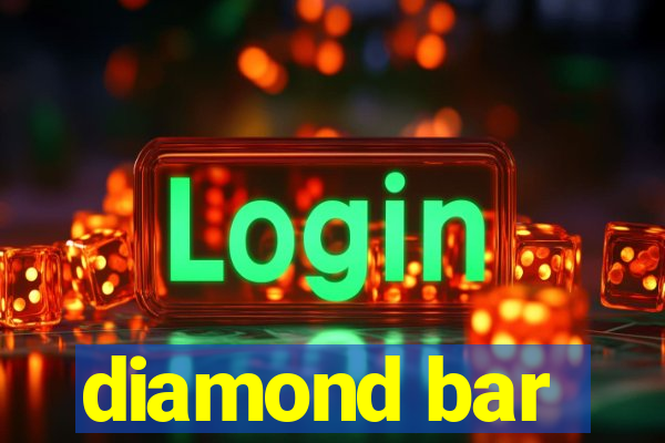 diamond bar