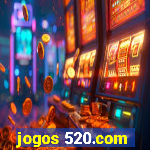 jogos 520.com