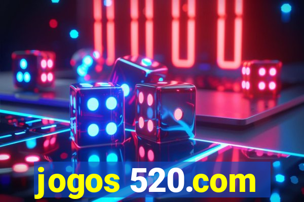 jogos 520.com