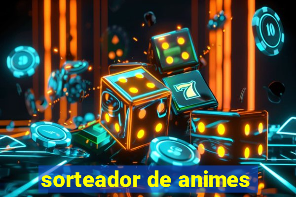 sorteador de animes