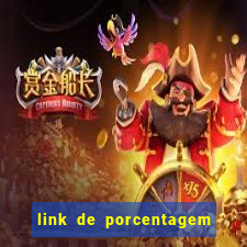 link de porcentagem de jogos slots