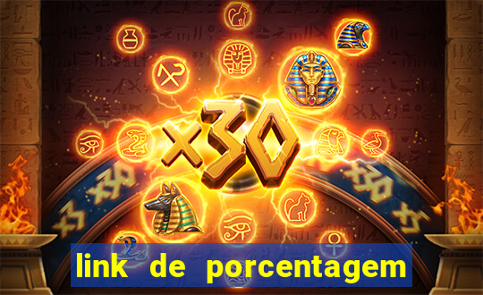 link de porcentagem de jogos slots