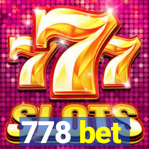 778 bet