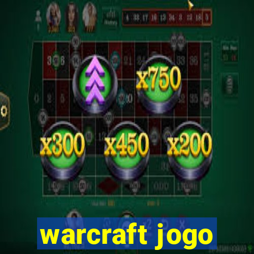 warcraft jogo