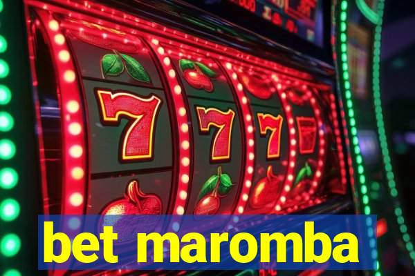 bet maromba