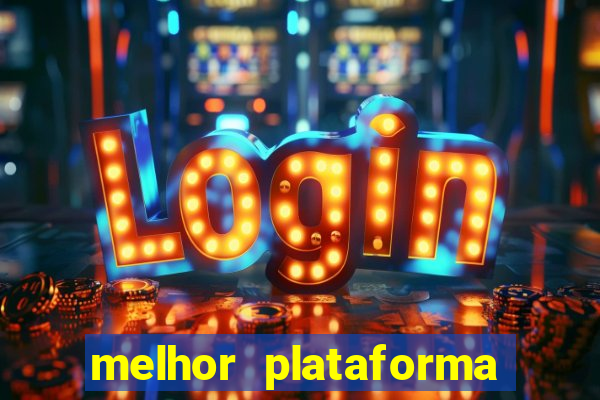 melhor plataforma de jogos para ganhar dinheiro