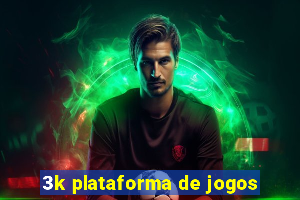 3k plataforma de jogos