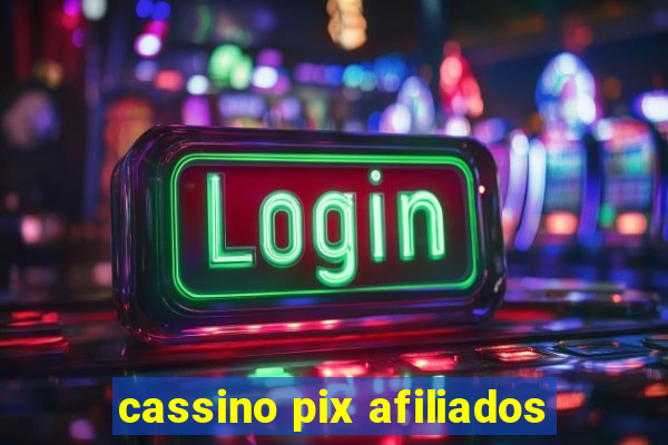 cassino pix afiliados