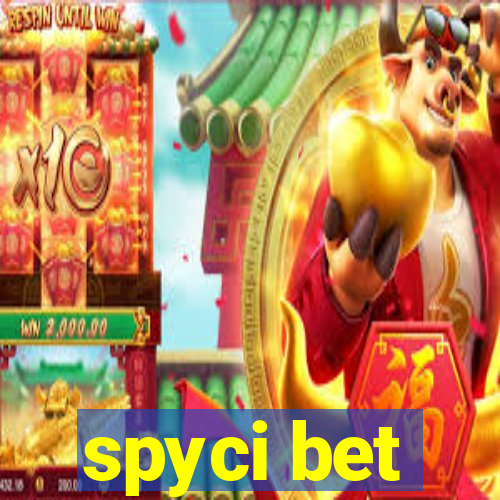 spyci bet