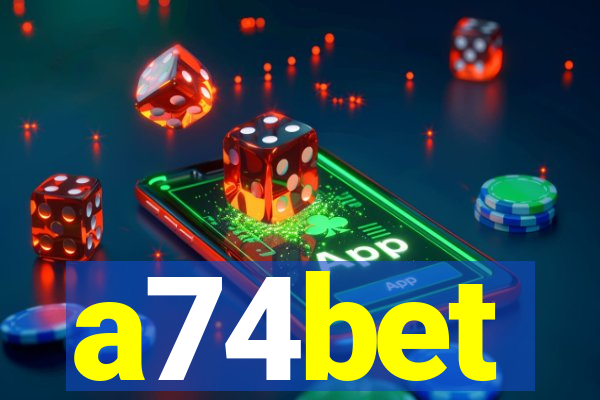 a74bet