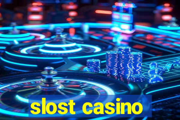 slost casino