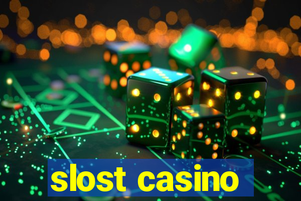 slost casino