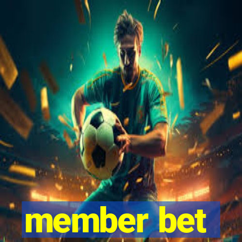 member bet