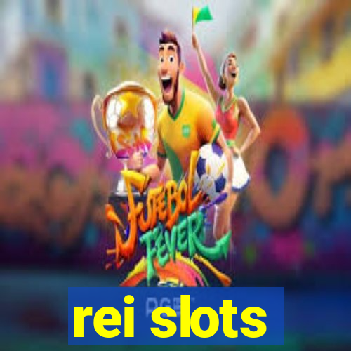 rei slots