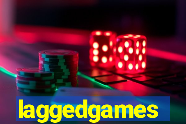 laggedgames