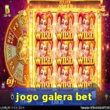 jogo galera bet