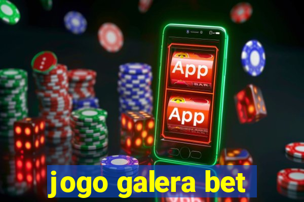 jogo galera bet