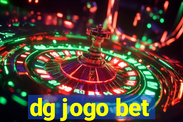 dg jogo bet