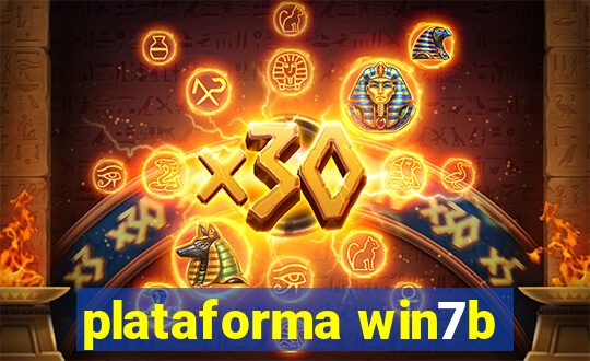 plataforma win7b