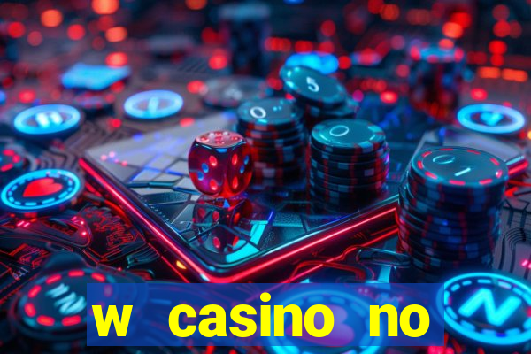 w casino no deposit bonus code