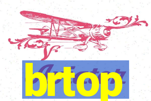 brtop