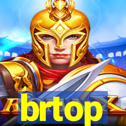 brtop