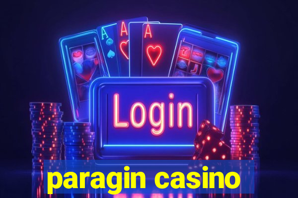 paragin casino