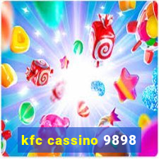 kfc cassino 9898