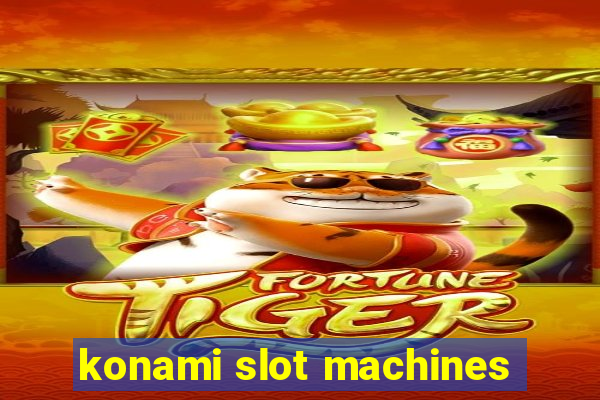 konami slot machines