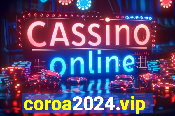 coroa2024.vip