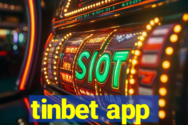 tinbet app