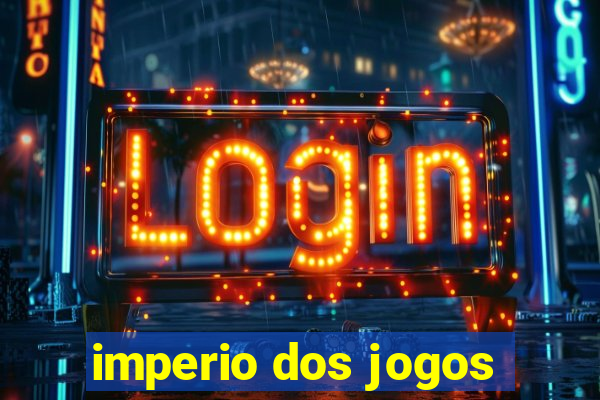 imperio dos jogos