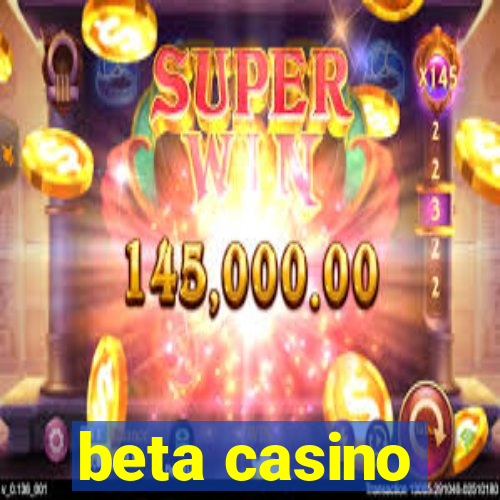 beta casino