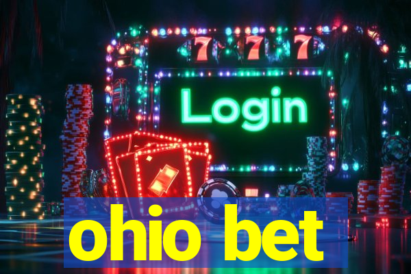 ohio bet