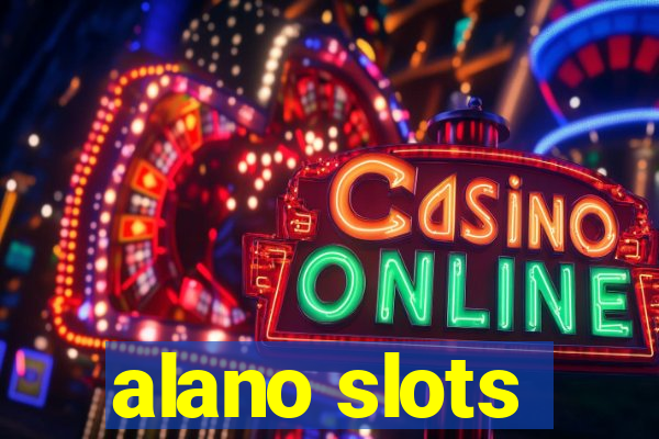 alano slots