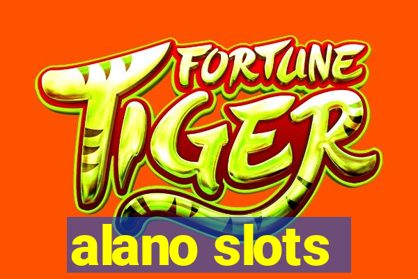 alano slots