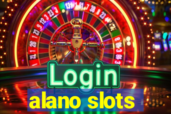 alano slots