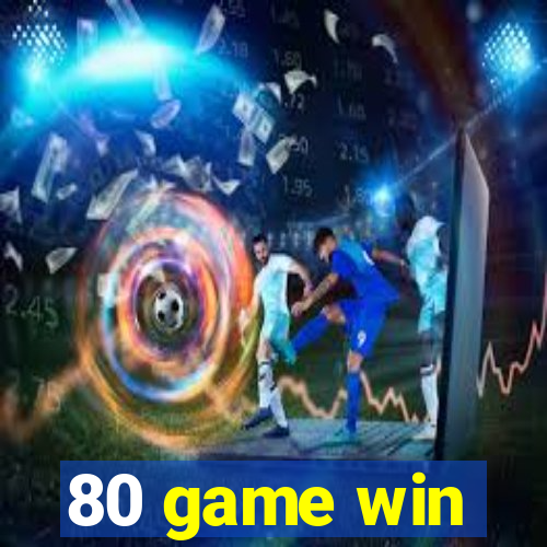 80 game win