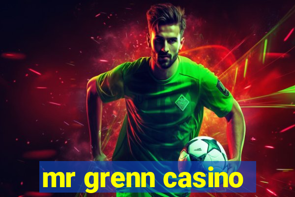 mr grenn casino