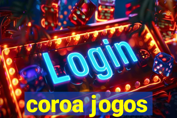 coroa jogos