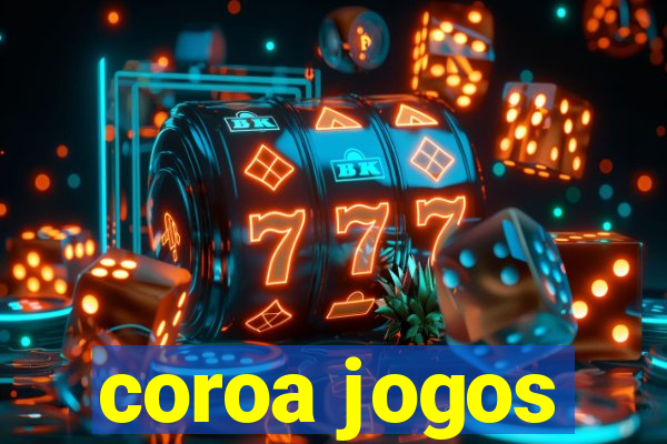 coroa jogos