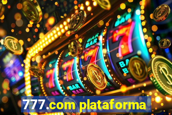 777.com plataforma