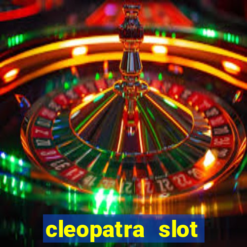 cleopatra slot machine wins