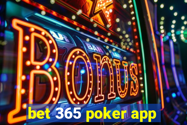 bet 365 poker app