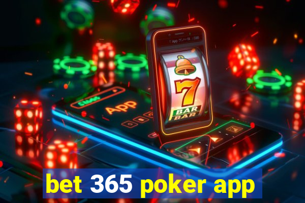 bet 365 poker app