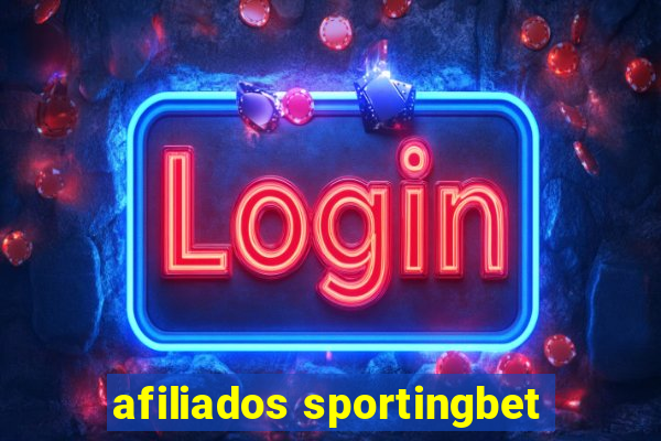 afiliados sportingbet